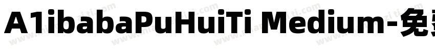 A1ibabaPuHuiTi Medium字体转换